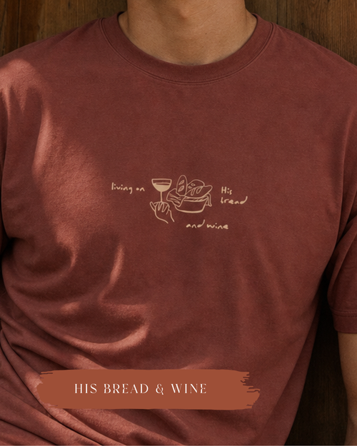 His Bread & Wine